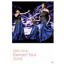 Miki Imai Concert Tour 2008 [DVD+CD] / 今井美樹