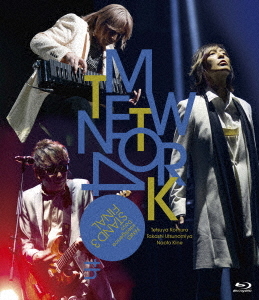 TM NETWORK 40th FANKS intelligence Days ～STAND 3 FINAL～ LIVE Blu-ray / TM NETWORK