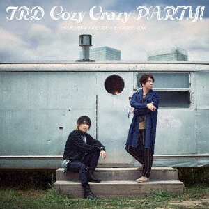 Cozy Crazy PARTY! / TRD